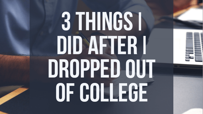 dropped out of college