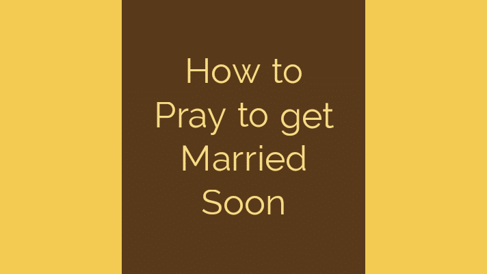 How-to-pray-to-get-married-soon