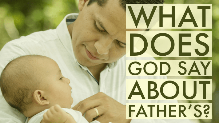 what God says about fathers