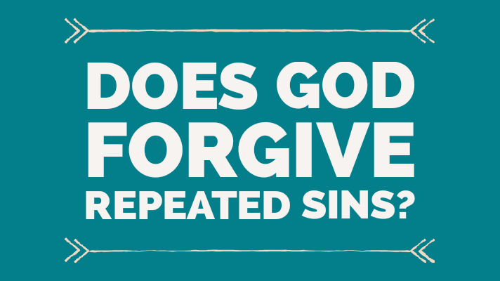 Does God forgive repeated sins