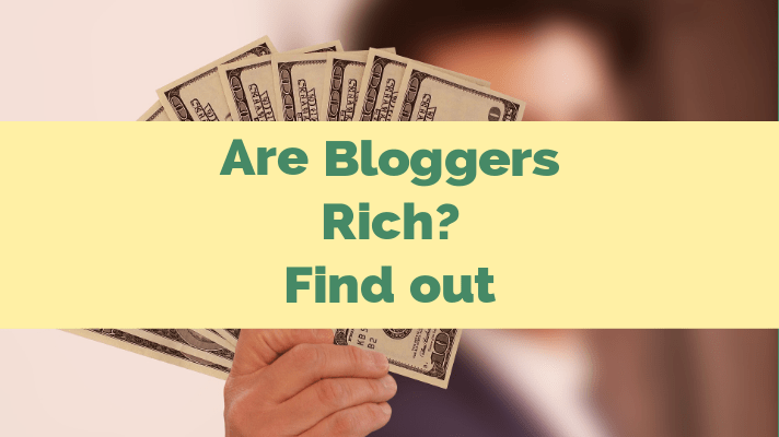 Are bloggers rich