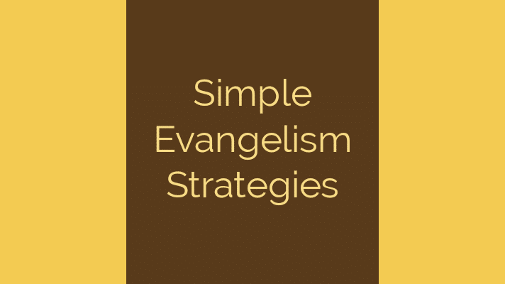 Simple evangelism strategies
