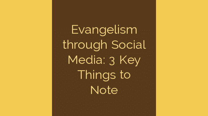 Evangelism through social media